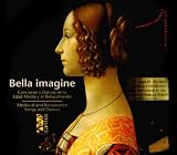Bella Imagine: Medieval and Renaissance Songs and Dances (Box Set) [US-Import]