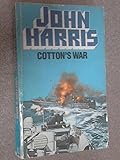 Cotton's war : a novel of the Aegean campaign 1941