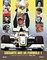 Soixante-ans de Formule 1 : L'histoire compl&egrave;te vue par le Daily Mail