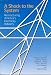 A Shock to the System: Restructuring America's Electricity Industry (Resources for the Future)