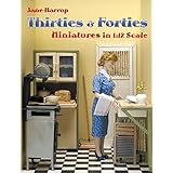 thirties  forties miniatures in 112 scale