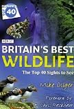 Nature's Top 40: Britain's Best Wildlife