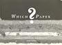 Which Paper?: A Guide to Choosing and Using Fine Papers for Artists, Craftspeople and Designers