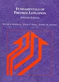 Fundamentals of Pretrial Litigation