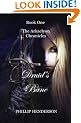 Druid's Bane (Book 1, The Arkaelyon Chronicles)
