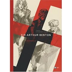 Sir Arthur Benton : L'int�grale