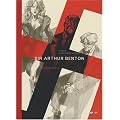 Sir Arthur Benton : L'int�grale