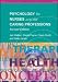Psychology for Nurses and the Caring Professions (Social Science for Nurses/ Caring Professions)