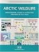 Arctic Wildlife Nature Activity Book: Educational Games & Activities for Kids of All Ages (Nature Activity Books - Waterford Press)