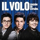 Il Volo [Spanish Version]
