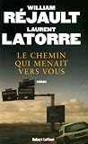 Le chemin qui menait vers vous