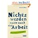 Nichts werden macht auch viel Arbeit: Mein Leben in Nebenjobs