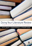 An Introduction to Traditional & Systematic Literature Reviews