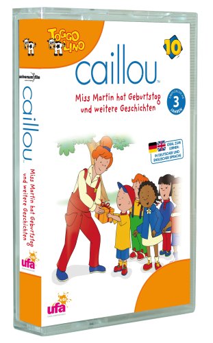 Sony Music Entertainment Caillou 10,Audio:Miss Martin Hat Geburtstag und W [Musikkassette]