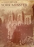 A history of York Minster