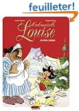 Mademoiselle Louise, Tome 1 : Un papa cadeau