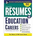 Resumes for Education Careers (With Sample Cover Letters) (Professional Resumes Series) (Paperback)
