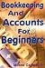 Bookkeeping and Accounts for Beginners