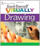 Teach Yourself VISUALLY Drawing