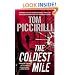 The Coldest Mile
