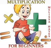 Multiplication For Beginners -From Free Kindle Books Library