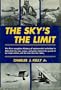 The sky's the limit,: The history of the airlines