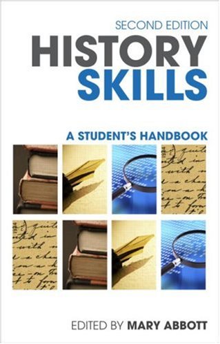 History Skills: A Student's Handbook