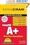CompTIA A+ Practice Questions Exam Cram (Essentials, Exams 220-602, 220-603, 220-604) (2nd Edition)
