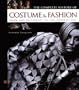 The Complete History of Costume & Fashion: From Ancient Egypt to the Present Day