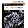 The Complete History of Costume & Fashion: From Ancient Egypt to the Present Day