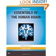 Essentials of the Human Brain: With STUDENT CONSULT Online... by John Nolte PhD