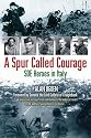 A Spur Called Courage: SOE Heroes in Italy