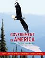 Government in America: People, Politics, and Policy (14th Edition)