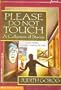 Please Do Not Touch: A Collection of Stories (Point)