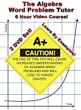 The Algebra Word Problem Tutor - 2 DVD Set - 6 Hour Course - Learn By Examples!