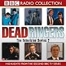 Dead Ringers, TV Series 2