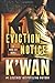 Eviction Notice: A Hood Rat Novel