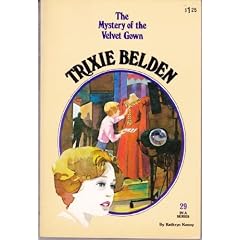 Trixie Belden and the Mystery of the Velvet Gown