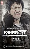 Livre pas cher Art, Musique et Cinéma : Kaamelott, Livre 3, deuxième pa : Episodes 51 à 100