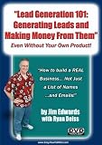 Lead Generation 101: Generating Leads and Making Money From Them... Even Without Your Own Product! Reviews