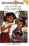 Image of Willimena Rules! Rule Book #6: How to Face Up to the Class Bully (Bk. 6)