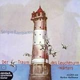 Produkt-Bild: Der Traum des Leuchtturmw&auml;rters. 3 CDs