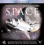 Voyage Through Space: An Interactive Journey through the Solar System and Beyond (Discoverology Series)