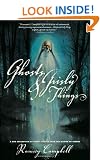 Ghosts and Grisly Things