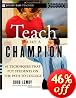 Teach Like a Champion: 49 Techniques that Put Students on the Path to College