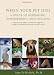 When Your Pet Dies: A Guide to Mourning, Remembering and Healing