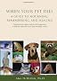 When Your Pet Dies: A Guide to Mourning, Remembering and Healing