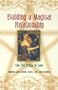 Building A Magical Relationship: The Five Points of Love
