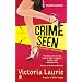 Crime Seen