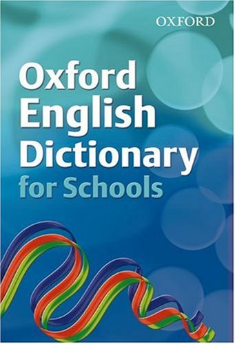 Childrens Toyshop  Children & Baby Books : Oxford English Dictionary for Schools (Dictionary)